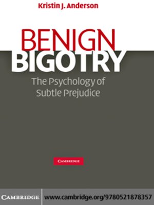 cover image of Benign Bigotry